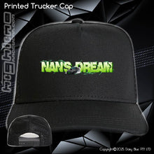 Load image into Gallery viewer, Printed Trucker Cap - Nan's Dream 2026