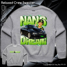 Load image into Gallery viewer, Relaxed Crew Sweater - Nan's Dream 2026