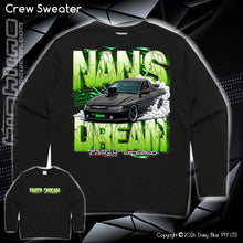 Load image into Gallery viewer, Crew Sweater - Nan's Dream 2026