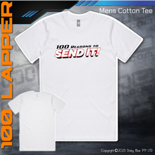 Load image into Gallery viewer, Tee - 100 Reasons to SEND IT!