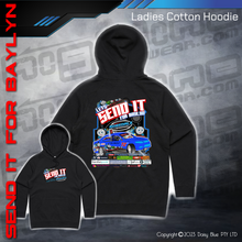 Load image into Gallery viewer, Hoodie - LET'S SEND IT FOR BAYLYN
