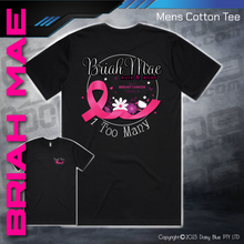 Load image into Gallery viewer, 1 Too Many BMHB - COTTON TEE