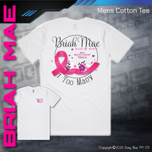 Load image into Gallery viewer, 1 Too Many BMHB - COTTON TEE