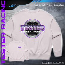 Load image into Gallery viewer, Relaxed Crew Sweater - Tester Racing
