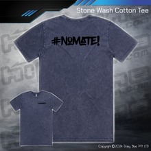 Load image into Gallery viewer, Stonewash Tee - #nomate!