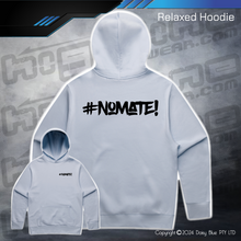 Load image into Gallery viewer, Relaxed Hoodie - #nomate!