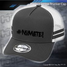 Load image into Gallery viewer, STRIPE Trucker Cap - #nomate!