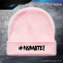 Load image into Gallery viewer, BEANIE - #nomate!