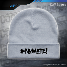 Load image into Gallery viewer, BEANIE - #nomate!