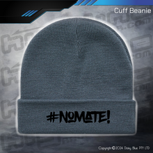 Load image into Gallery viewer, BEANIE - #nomate!