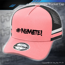 Load image into Gallery viewer, STRIPE Trucker Cap - #nomate!