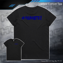 Load image into Gallery viewer, Tee - #nomate!