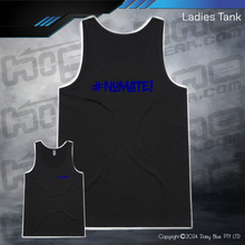 Load image into Gallery viewer, Ladies Tank - #nomate!