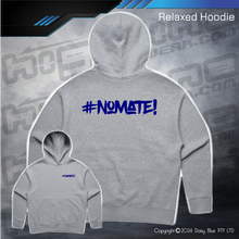 Load image into Gallery viewer, Relaxed Hoodie - #nomate!