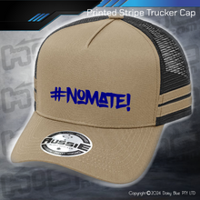Load image into Gallery viewer, STRIPE Trucker Cap - #nomate!