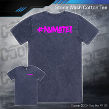 Load image into Gallery viewer, Stonewash Tee - #nomate!