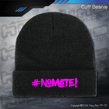 Load image into Gallery viewer, BEANIE - #nomate!
