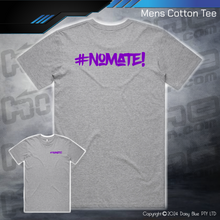 Load image into Gallery viewer, Tee - #nomate!