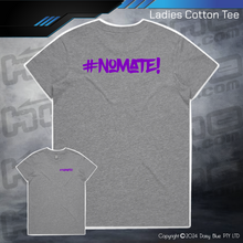 Load image into Gallery viewer, Tee - #nomate!