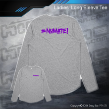 Load image into Gallery viewer, Long Sleeve Tee - #nomate!