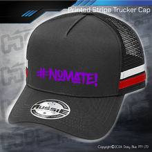 Load image into Gallery viewer, STRIPE Trucker Cap - #nomate!