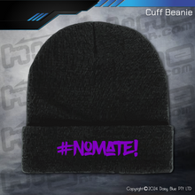 Load image into Gallery viewer, BEANIE - #nomate!