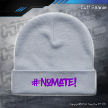 Load image into Gallery viewer, BEANIE - #nomate!
