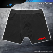 Load image into Gallery viewer, Mens Trunks - #nomate!
