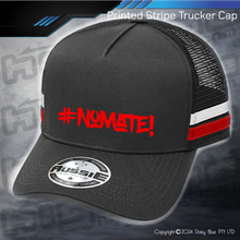 Load image into Gallery viewer, STRIPE Trucker Cap - #nomate!