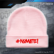 Load image into Gallery viewer, BEANIE - #nomate!