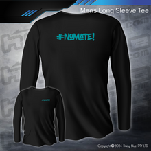 Load image into Gallery viewer, Long Sleeve Tee - #nomate!
