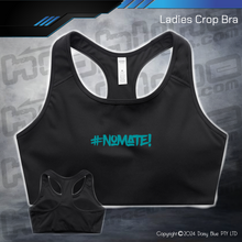 Load image into Gallery viewer, Active Crop Top - #nomate!