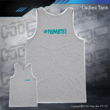Load image into Gallery viewer, Ladies Tank - #nomate!