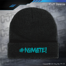 Load image into Gallery viewer, BEANIE - #nomate!