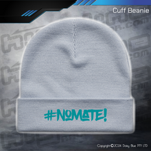 Load image into Gallery viewer, BEANIE - #nomate!
