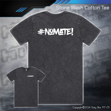 Load image into Gallery viewer, Stonewash Tee - #nomate!