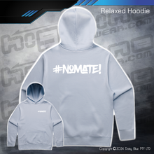 Load image into Gallery viewer, Relaxed Hoodie - #nomate!