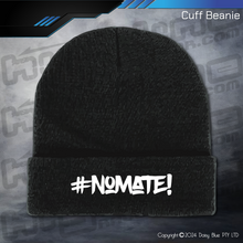 Load image into Gallery viewer, BEANIE - #nomate!
