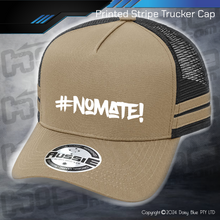 Load image into Gallery viewer, STRIPE Trucker Cap - #nomate!