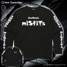 Load image into Gallery viewer, Crew Sweater - 2Wheel Misfits
