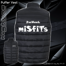 Load image into Gallery viewer, Puffer Vest - 2Wheel Misfits