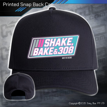 Load image into Gallery viewer, Printed Snap Back CAP - Shake, Bake & 308