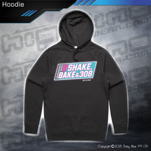 Load image into Gallery viewer, Hoodie - Shake, Bake & 308
