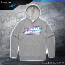 Load image into Gallery viewer, Hoodie - Shake, Bake & 308