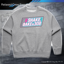 Load image into Gallery viewer, Relaxed Crew Sweater - Shake, Bake & 308