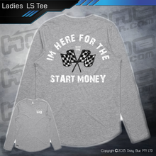 Load image into Gallery viewer, Long Sleeve Tee - Infield START MONEY