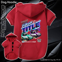 Load image into Gallery viewer, Doggie Hoodie - Chalex Homes Junior Quarter Midget Vic Title 2026