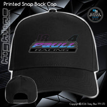 Load image into Gallery viewer, Printed Snap Back CAP - Paull Racing