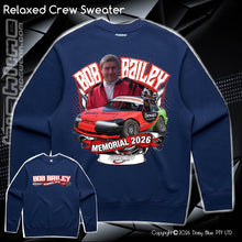 Load image into Gallery viewer, Relaxed Crew Sweater - Bob Bailey Memorial 2026