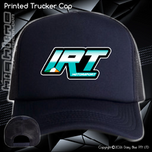 Load image into Gallery viewer, Printed Trucker Cap - IRT Motorsport